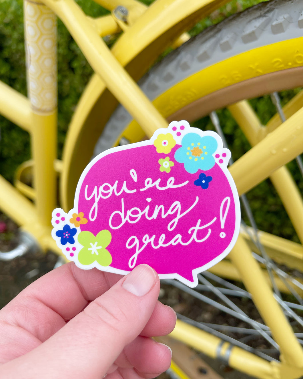 You're Doing Great! Sticker